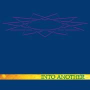 Portada de Álbum "Into Another", de Into Another