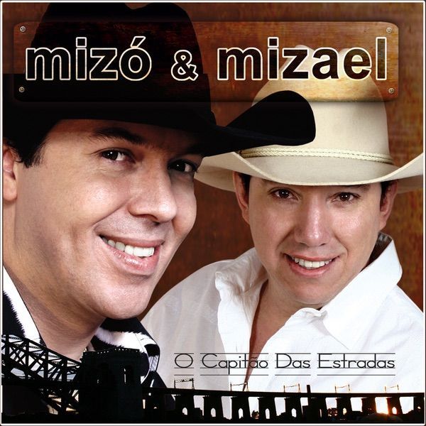 Capa do álbum "O Capitão das Estradas", de Mizó e Mizael