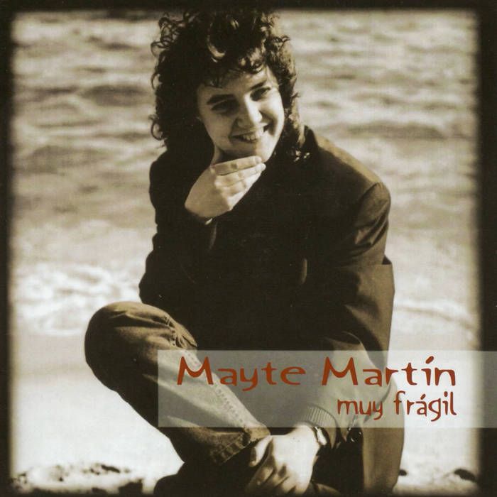 Portada del álbum "Muy Fragil", de Mayte Martín