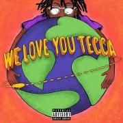 We Love You Tecca }