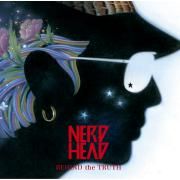 Portada de Álbum "BEHIND the TRUTH", de Nerdhead