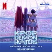 KPop Demon Hunters (Soundtrack from the Netflix Film) (Deluxe Version)}
