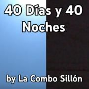 40 Días y 40 Noches