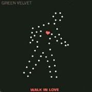 Portada de Álbum "Walk In Love", de Green Velvet