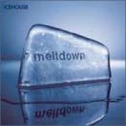 Meltdown: Icehouse Remixes}