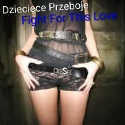 Fight For This Love}