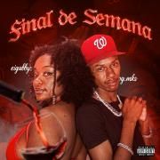 Capa do Single/EP "Final de Semana (part. eigabbys)", de Og.mks