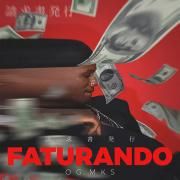 Capa do Single/EP "Faturando", de Og.mks