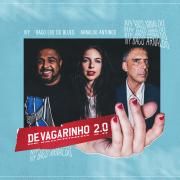 Devagarinho 2.0 (part. Arnaldo Antunes e Baco Exu do Blues)