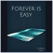 Forever Is Easy}