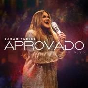 Cover for Single/EP "Aprovado (Ao Vivo)" by Sarah Farias
