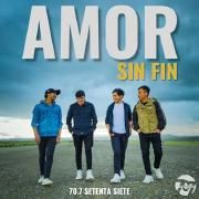 Capa do Single/EP "Amor Sin Fin", de 70.7 Setenta Siete