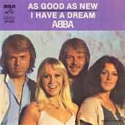 As Good As New / I Have a Dream}
