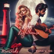 Like a Lighthouse (feat. Paper Scars)