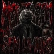 Portada de Sencillo/EP "MONTAGEM SEM LIMITES", de ₩€ RAISIN