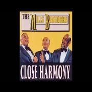 Close Harmony}