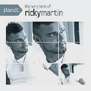 Playlist: The Very Best Of Ricky Martin}