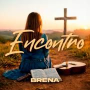 Capa do Single/EP "Encontro", de BRENA_