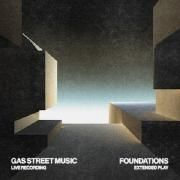 Capa do Single/EP "Foundations (Live)", de Gas Street Music