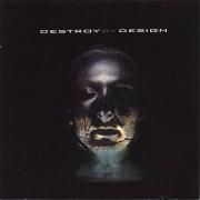 Destroy by Design