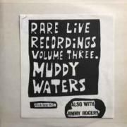 Rare Live Recordings, Vol. 3}