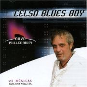 Novo Millennium: Celso Blues Boy}