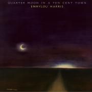 Quarter Moon In A Ten Cent Town}