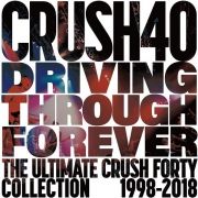 Driving Through Forever: The Ultimate Crush 40 Collection}