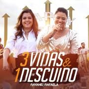 Capa do Single/EP "3 Vidas e 1 Descuido", de Rayane & Rafaela