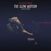 Red (Taylor’s Version): The Slow Motion Chapter}