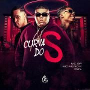 Portada de Sencillo/EP "Curva do S (part. Fepache, DU'L e MC Meno K)", de MC GP
