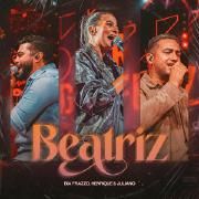 Portada de Sencillo/EP "BEATRIZ (part. Henrique & Juliano)", de Bia Frazzo