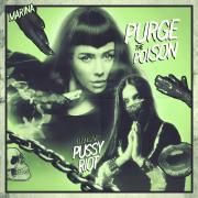 Purge The Poison (feat. Pussy Riot)}