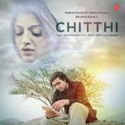 Chitthi (feat. Rocky-Shiv)
