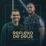 Reflexo de Deus (part. Felipe Bittencourt)
