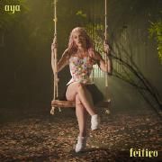 Cover for Single/EP "Feitiço" by Aya Florez