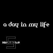 A Day In My Life