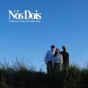 Nós Dois (part. Camilla Duarte e Gustavo Dias)}