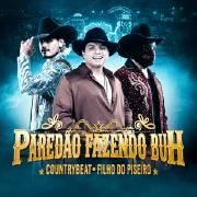 Capa do Single/EP "Paredão Fazendo Buh (part. Filho do Piseiro)", de CountryBeat