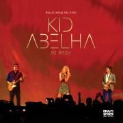 Multishow ao Vivo: Kid Abelha 30 anos