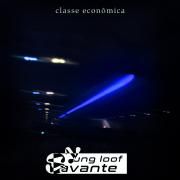 Classe Econômica (part. Yung Loof)