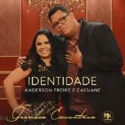 Identidade (part. Anderson Freire)}