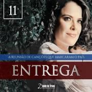 Entrega - A Reunião de Canções Que Marcaram o País (Vol. 11)}