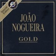 Série Gold: João Nogueira}