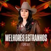 Melhores Estranhos (Ao Vivo)