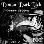Doutor Dark Litch, O Monarca Da Morte}