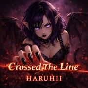 Crossed The Line}