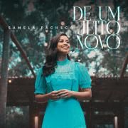 Capa do Single/EP "De Um Novo Jeito", de Sâmela Pacheco