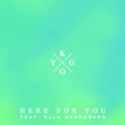 Here For You (feat. Ella Henderson)