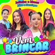 Portada de Sencillo/EP "Vem Brincar (part. julinha e manu e Henrique Cauã)", de JULIA DANTT